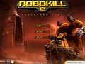 Robokill 2 a imirt ar líne